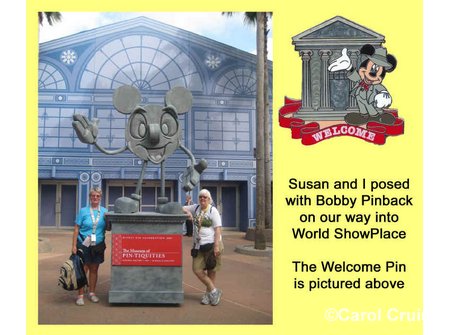 Bobby Pinback welcomed Susan and I to World ShowPlac